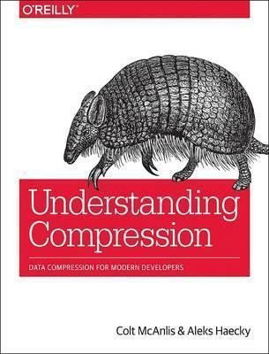 Understanding Compression - Colt Mcanlis (paperback)