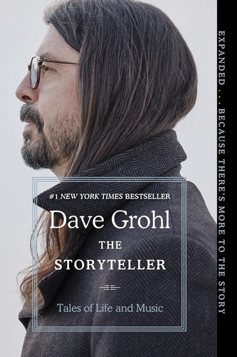 The Storyteller - Tales Of Life And Music - Dave Grohl
