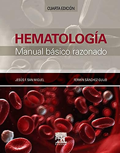 Libro Hematología  De Jesús F. San Miguel, Fermín M. Sánchez