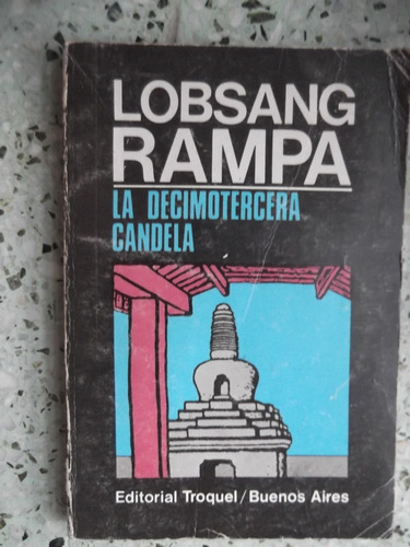 La Decimo Tercera Candela Lobsang Rampa Troquel 