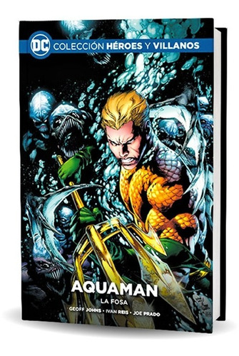 Dc Colección Héroes Y Villanos Aquaman La Fosa