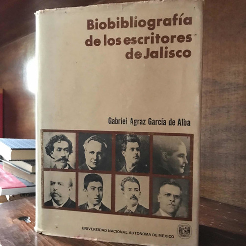 Biografía De Los Escritores De Jalisco - Gabriel Agraz