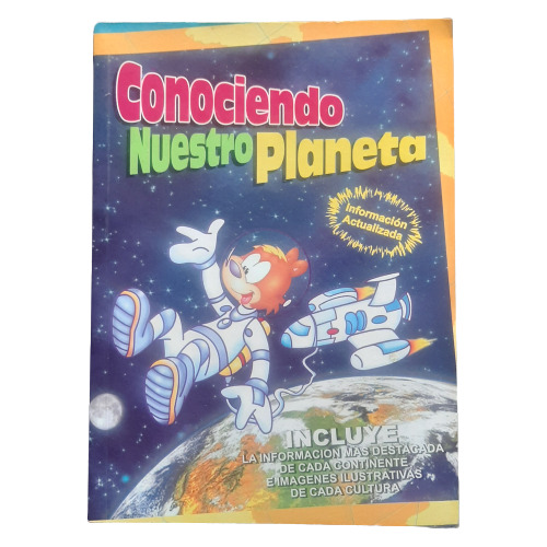 Libro Conociendo Nuestro Planeta  Continentes Universo Mundo