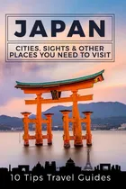 Comprar Libro: Japón: Ciudades, Lugares De Interés Y Otros Lugares Q
