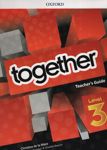 Together 3 - Teacher's Guide, de Beacon,Griselda. Editorial Oxford University Press, tapa blanda en inglés internacional