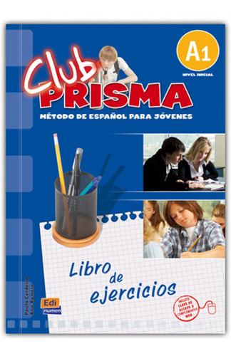 Libro - Club Prisma Nivel A1 - Ejercicios Para El Alumno 