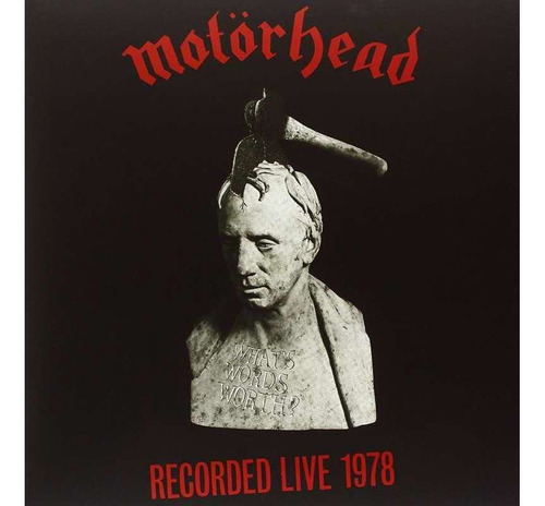 Motorhead What´s Words Worth? Recorded Live 1978 Cd Nuevo