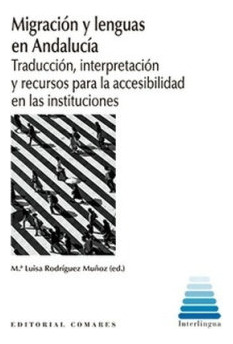 Libro Migracion Y Lenguas En Andalucia - Rodriguez Muã¿oz...