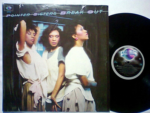 Pointer Sisters Break Out Lp 1984 Seminuevo De Coleccion (Usado)