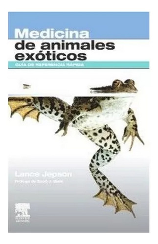 Jepson: Guía Referencia Rápida Medicina Animales Exóticos