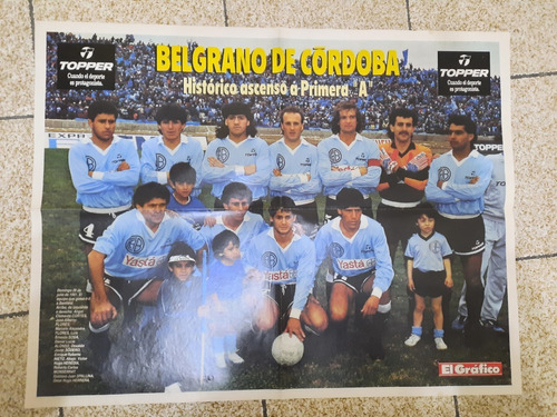 Poster Belgrano De Cordoba Histórico Ascenso A Primera A '91