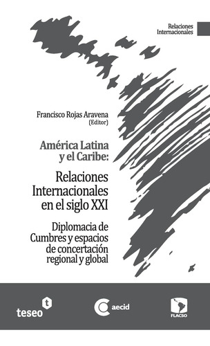 Libro: América Latina Y El Caribe: Relaciones Internacionale