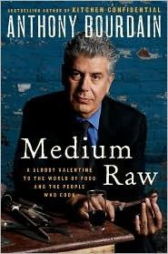 Libro Medium Raw - Anthony Bourdain