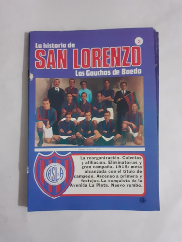 La Historia De San Lorenzo Los Gauchos De Boedo Número 2