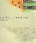 Jasper Johns Flags 1955-1994     - Anthony D Offay