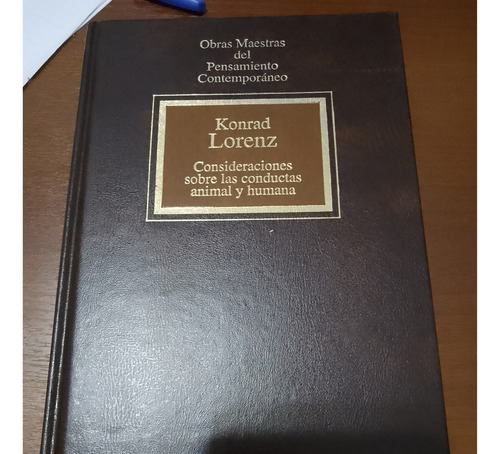 Consideraciones Sobre Las Conductas Animal Y Humana - Lorenz (Usado)