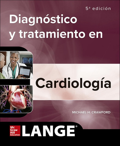 Dianóstico Y Tratamiento En Cardiología