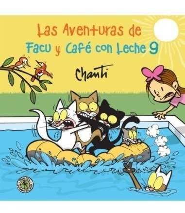 Aventuras Facu Cafe Con Leche 9 - Chanti Sudamericana Libro