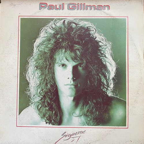 Disco Lp - Paul Gillman / Sigueme. Album (1988)