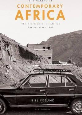 The Making Of Contemporary Africa - William Freund