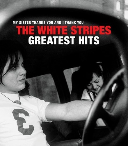 The White Stripes, Greatest Hits, Cd