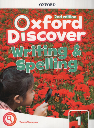 Oxford Discover 1 (2Nd.Edition) - Writing And Spelling Book, de Thompson, Tamzin. Editorial Oxford University Press, tapa blanda en inglés internacional, 2019