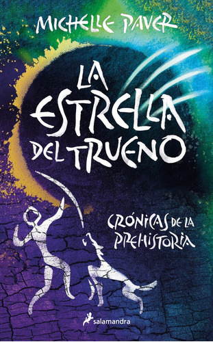 Libro La Estrella Del Trueno Cronicas De La Prehistoria 8...