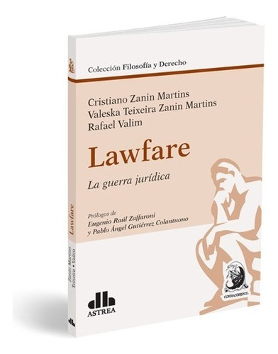 Lawfare- La Guerra Jurídica. Zanin