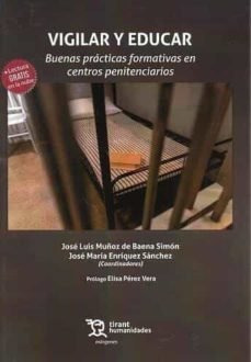 Libro Vigilar Y Educar Buenas Practicas Formativas En Cen...