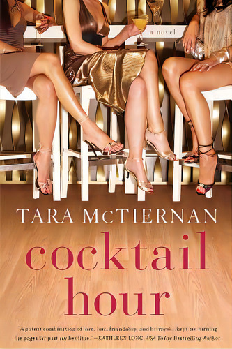 Cocktail Hour, De Mctiernan, Tara. Editorial Createspace, Tapa Blanda En Inglés