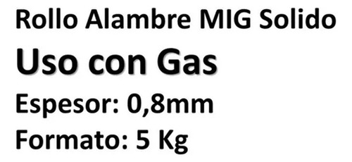 Alambre Mig 70s-6 Sólido 5kg 0.8mm Envíos Gratis