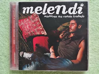 Eam Cd Melendi Mientras No Cueste Trabajo 2006 Tercer Album