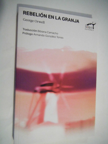 Rebelión En La Granja, De George Orwell. Editorial Mirlo Pocket En Español