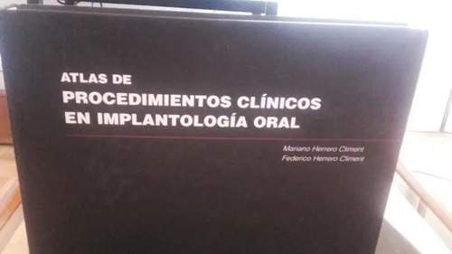 Atlas De Procedimientos Clínicos En Implantologia Oral