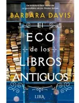 Comprar Libro El Eco De Los Libros Antiguos Barbara Davis