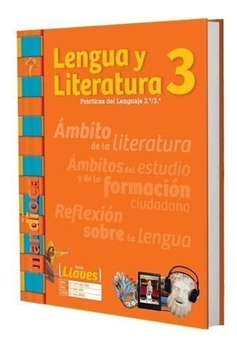 Lengua Y Literatura 3 - Serie Llaves - Mandioca