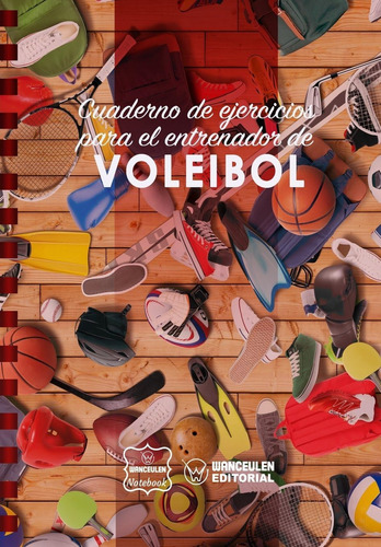 Libro: Cuaderno De Ejercicios Para El Entrenador De Voleibol