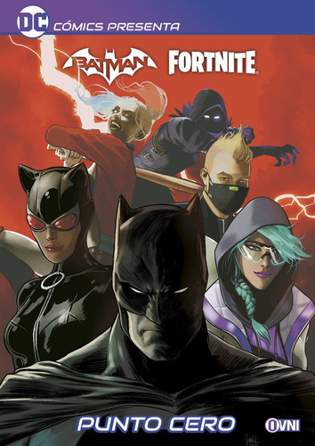 Dc Comics Presenta: Batman/fortnite: Punto Cero