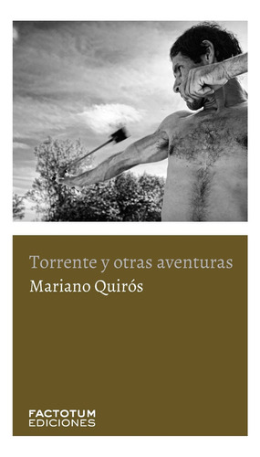 Torrente Y Otras Aventuras  - Quiros Mariano