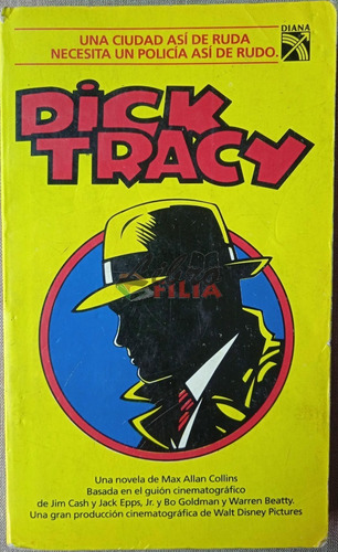 Dick Tracy, La Novela - Max Allan Collins (1990) Ed. Diana