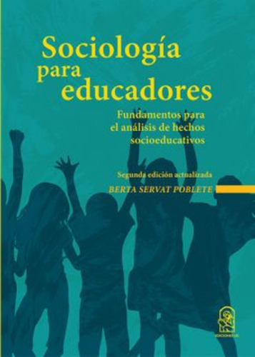 Libro Sociologia Para Educadores /222