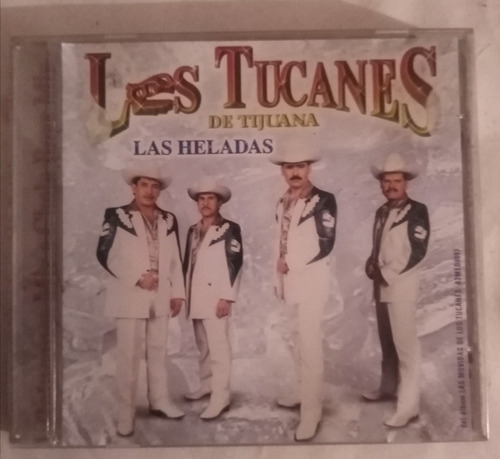 Los Tucanes De Tijuana     Cd Promocional Las Heladas 