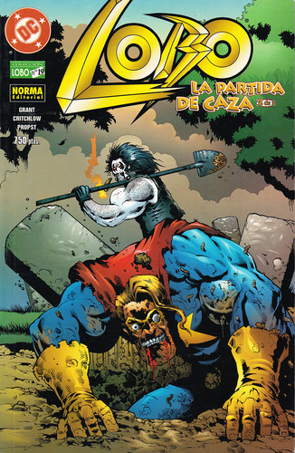 Dc Comics Lobo Tomo 19 - Español Norma Editorial
