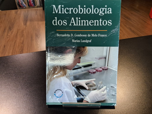 Livro Microbiologia Dos Alimentos/ Franco/ Capa Mole/ 2008