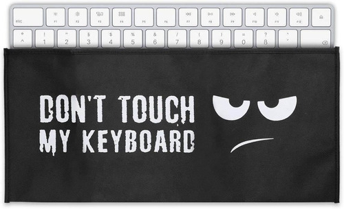 Funda Teclado Kwmobile Don't Touch My Keyboard Negro