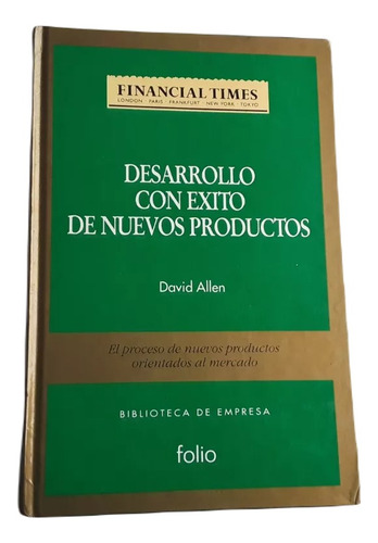 Desarrollo Con Éxito De Nuevos Productos Financial  Times