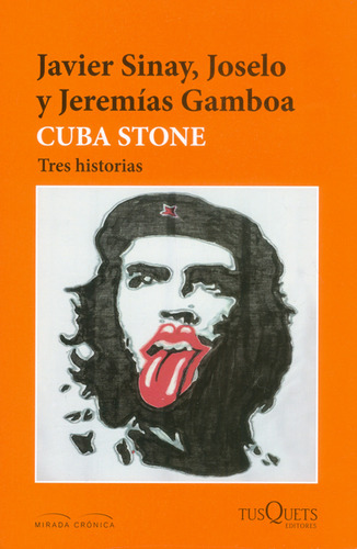 Cuba Stone Tres Historias