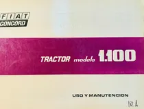 Comprar Manual De Uso Y Mantenimiento Tractor Fiat 1100