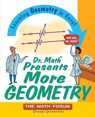 Libro Dr. Math Presents More Geometry : Learning Geometry...