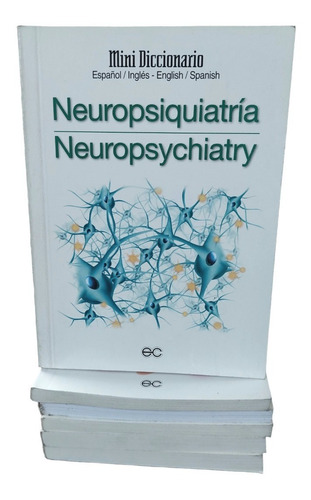 Mini Diccionario Neuropsiquiatría | Neuropsychiatry